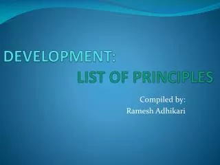 DEVELOPMENT: LIST OF PRINCIPLES