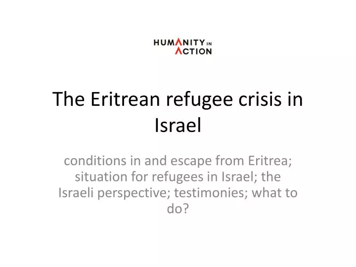the eritrean refugee crisis in israel