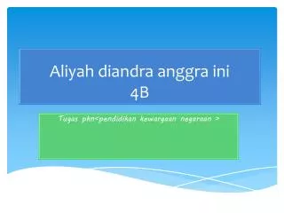 aliyah diandra anggra ini 4b