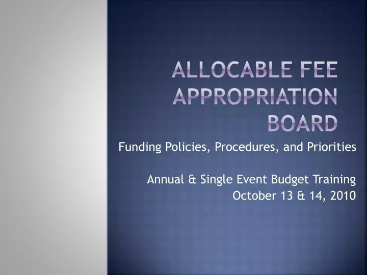 allocable fee appropriation board