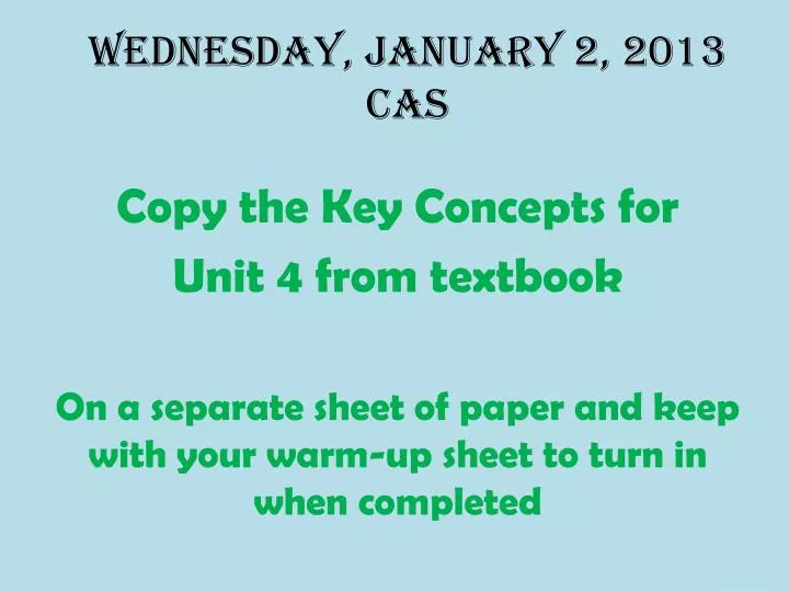 wednesday january 2 2013 cas