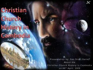 Christian Church 	 History in Cambodia