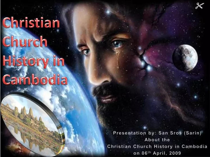 christian church history in cambodia