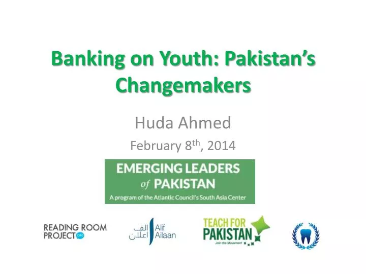 banking on youth pakistan s changemakers