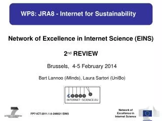 WP8: JRA8 - Internet for Sustainability