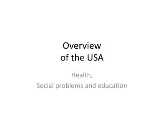 overview of the usa