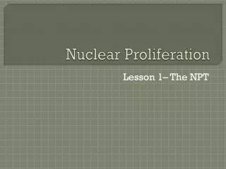 Nuclear Proliferation