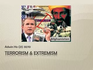Terrorism &amp; Extremism