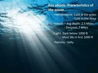 Key abiotic characteristics of the ocean