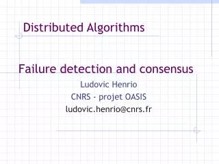 Failure detection and consensus