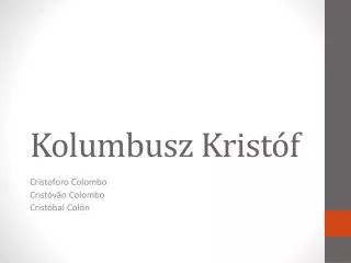 kolumbusz krist f