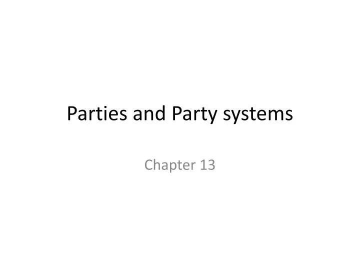 parties and party systems