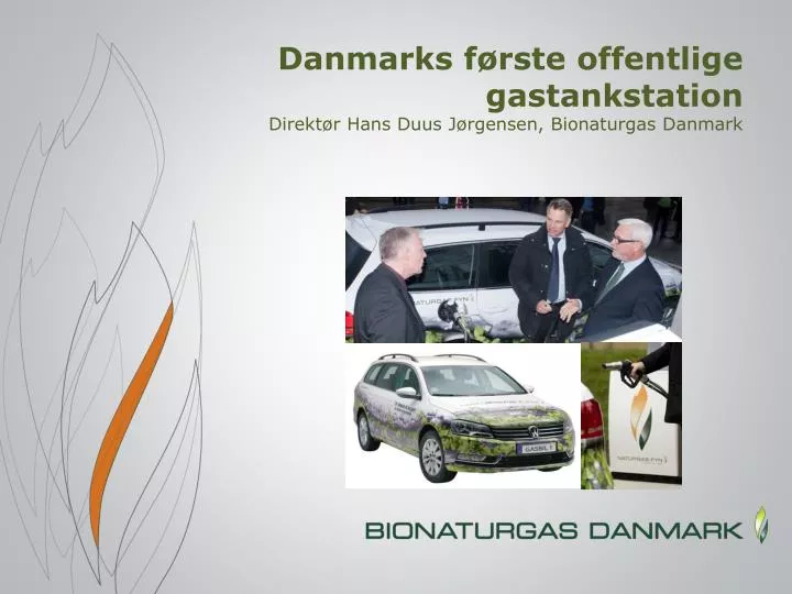 danmarks f rste offentlige gastankstation direkt r hans duus j rgensen bionaturgas danmark