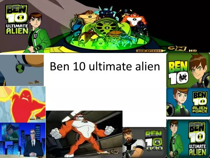 ben 10 ultimate alien