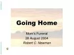 Going Home - slide 1