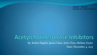 Acetylcholinesterase Inhibitors