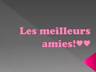 les meilleurs amies
