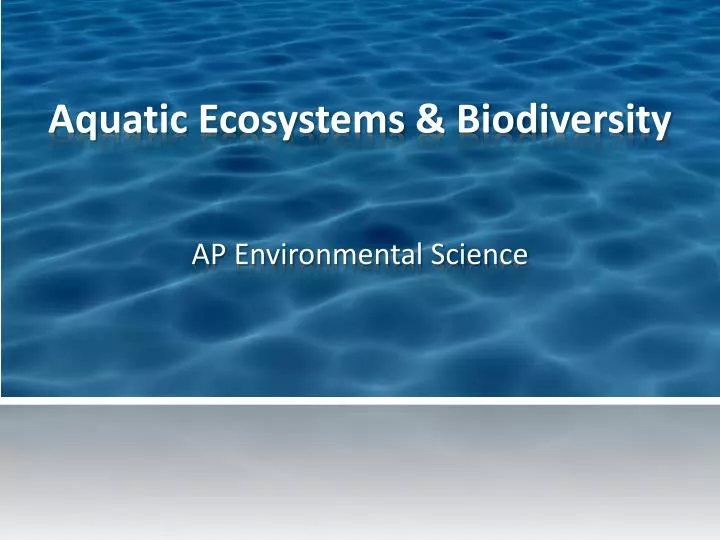aquatic ecosystems biodiversity