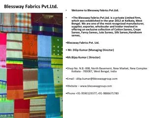 Blessway Fabrics Pvt.Ltd.