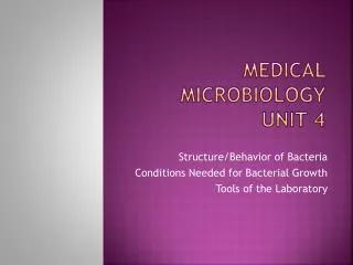 Medical Microbiology Unit 4