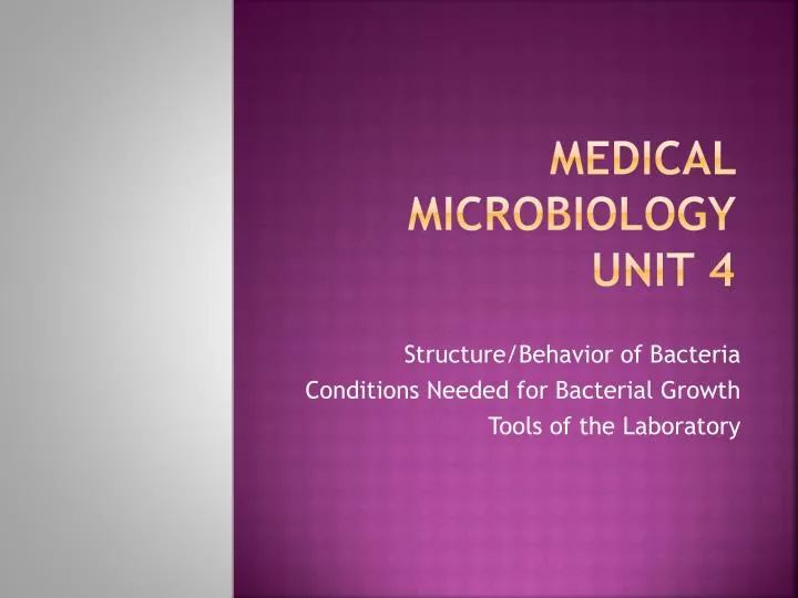 medical microbiology unit 4