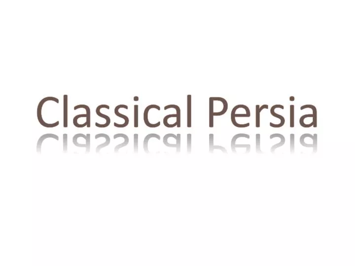 classical persia