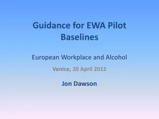 Guidance for EWA Pilot Baselines