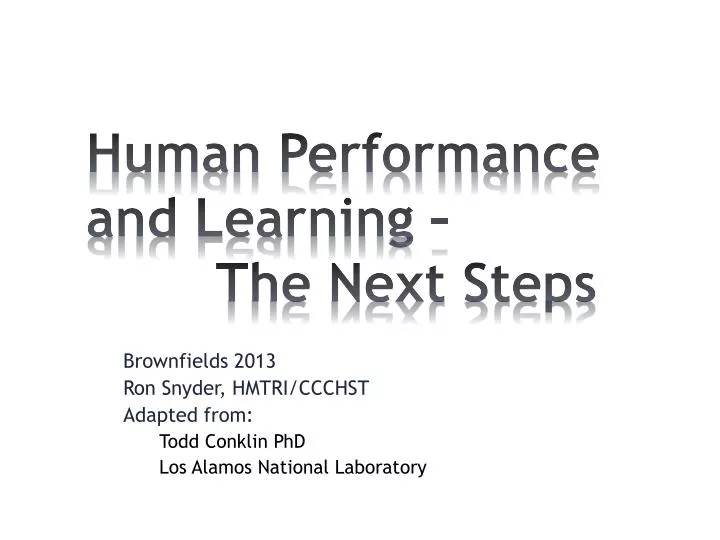 human performance and learning the next steps