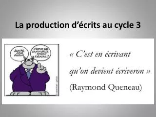 la production d crits au cycle 3