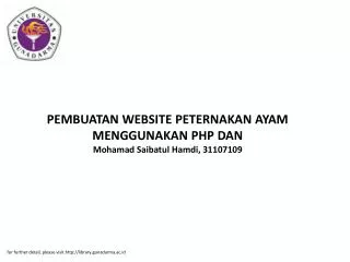PEMBUATAN WEBSITE PETERNAKAN AYAM MENGGUNAKAN PHP DAN Mohamad Saibatul Hamdi, 31107109