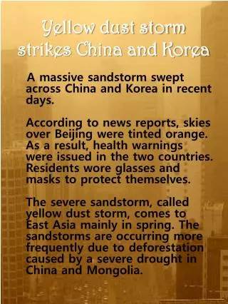 Yellow dust storm strikes China and Korea
