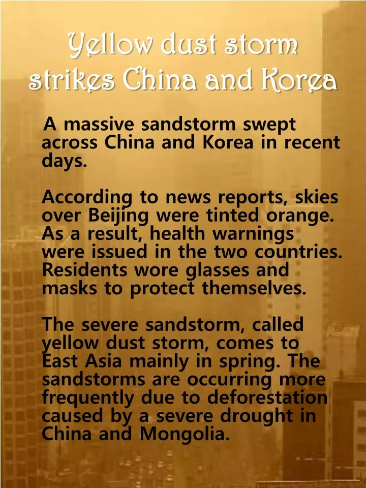 yellow dust storm strikes china and korea