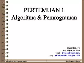 PERTEMUAN 1 Algoritma &amp; Pemrograman
