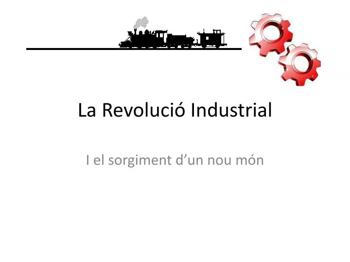 la r evoluci industrial