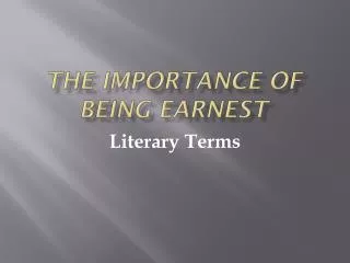 The Importance of Being Earnest