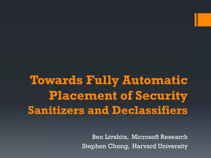 towards fully automatic placement of security sanitizers and declassifiers