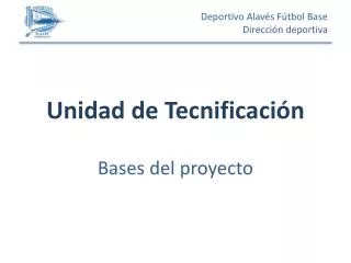 unidad de tecnificaci n