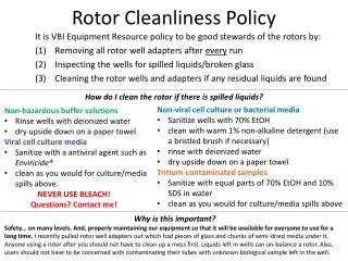 Rotor Cleanliness Policy