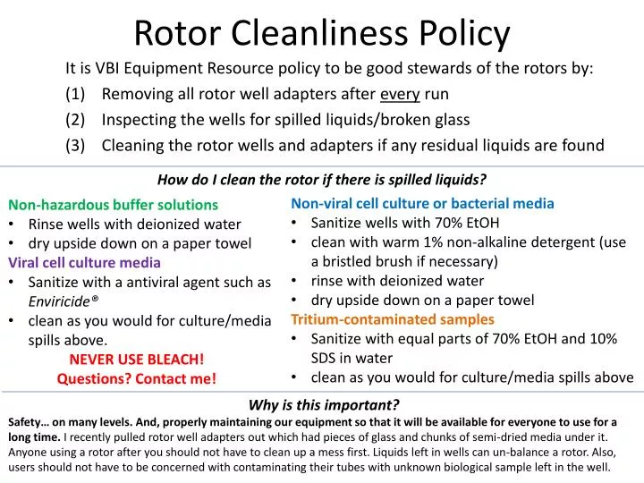 rotor cleanliness policy