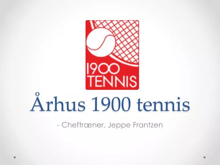 rhus 1900 tennis