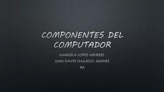 componentes del computador