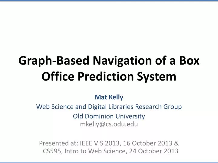graph based navigation of a box office prediction system