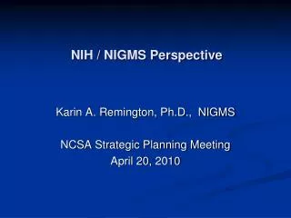 NIH / NIGMS Perspective