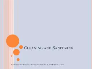 Cleaning and Sanitizing