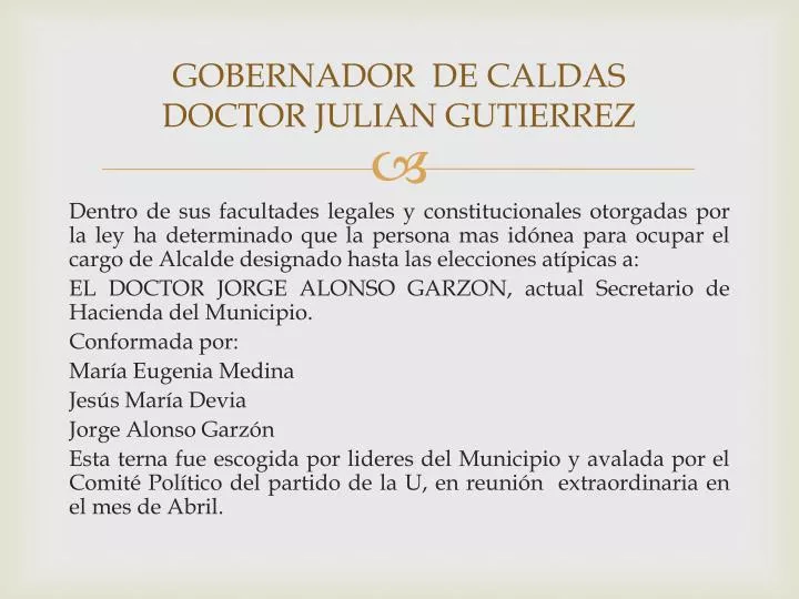 gobernador de caldas doctor julian gutierrez