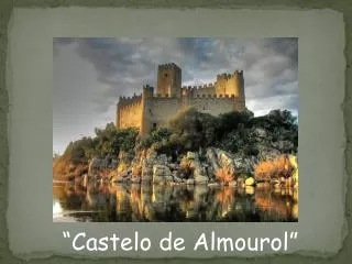 “Castelo de Almourol”