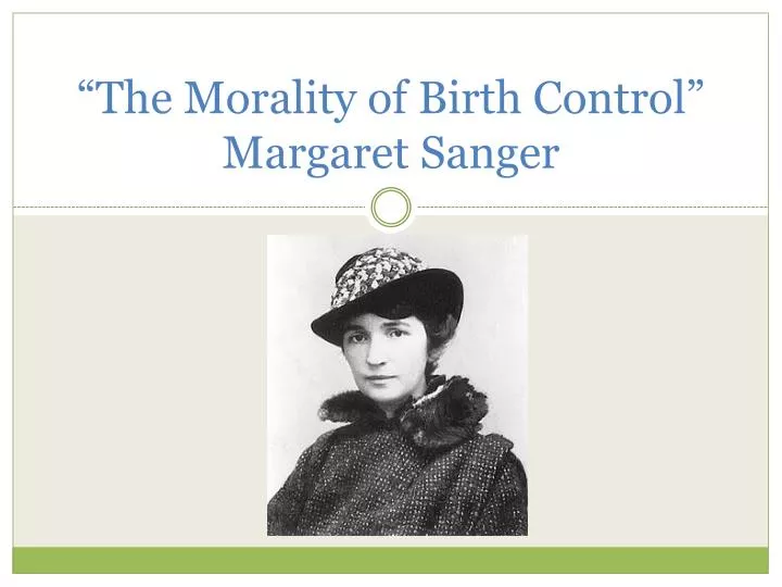 the morality of birth control margaret sanger