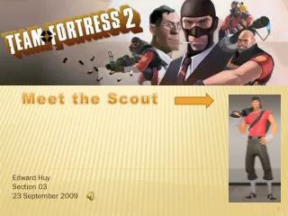 Meet the Scout