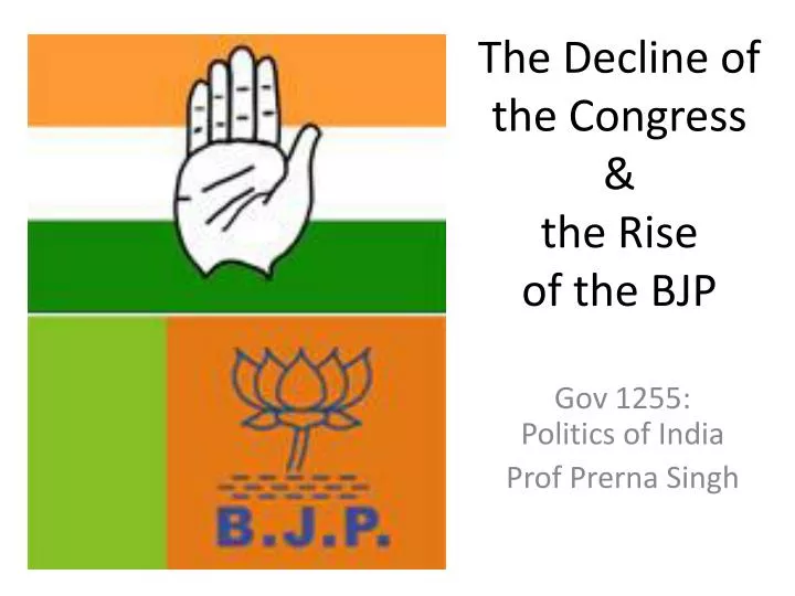 the decline of the congress the rise of the bjp