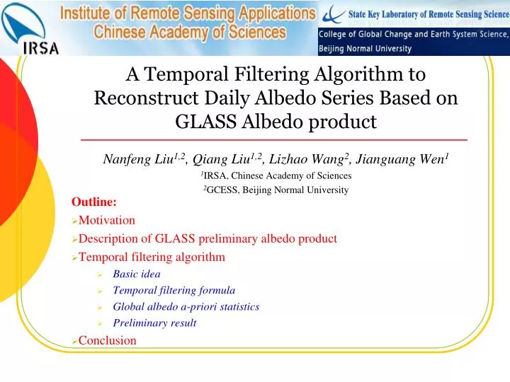 a temporal filtering algorithm to reconstruct daily albedo series based on glass albedo product